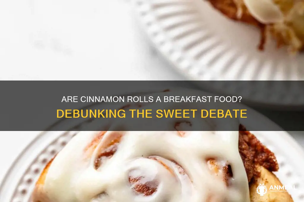 is cinnamon rolls breakfast