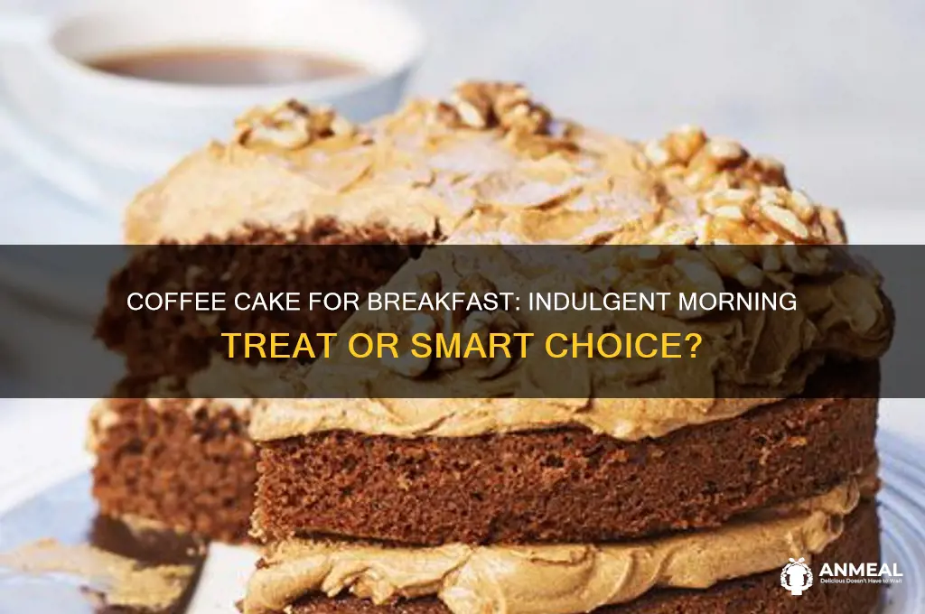 is coffee cake for breakfast