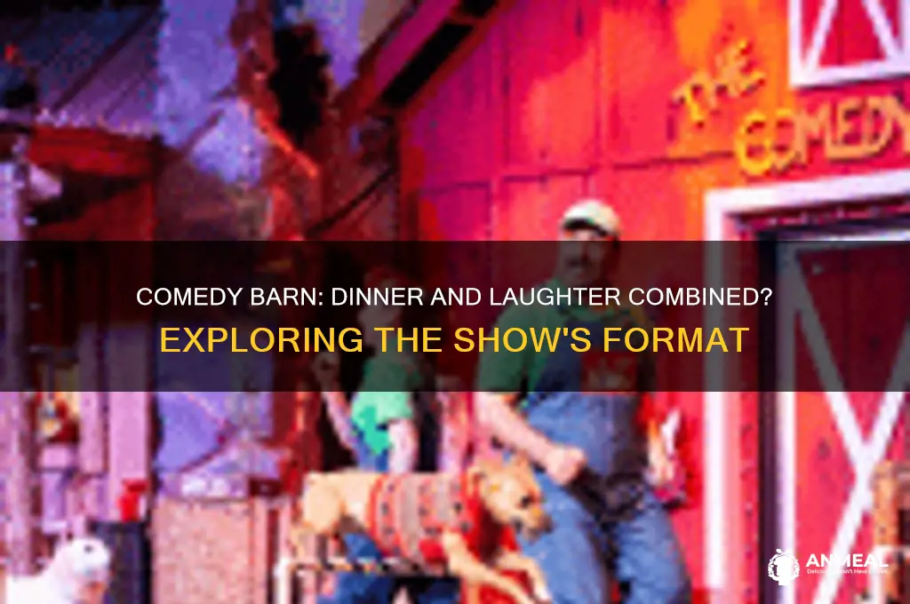 is comedy barn a dinner show