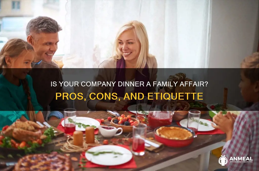 is company dinner for family
