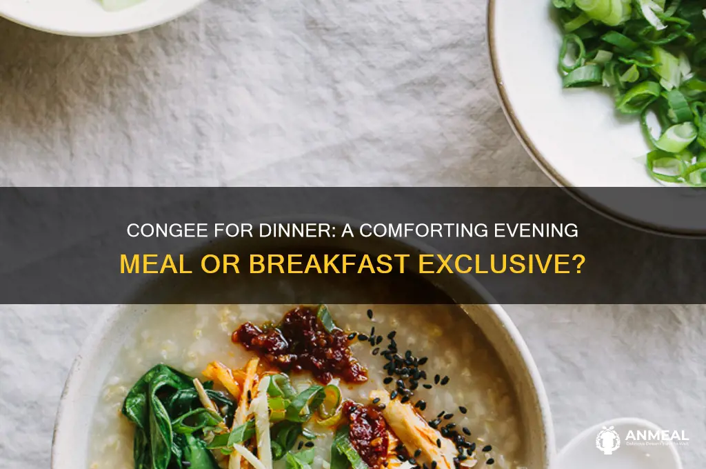 is congee a dinner dish