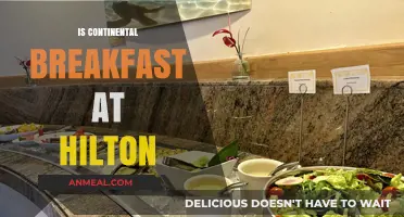 Exploring Hilton's Continental Breakfast: What to Expect and Enjoy