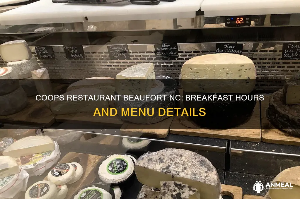 is coops restaurant in beaufort nc open for breakfast