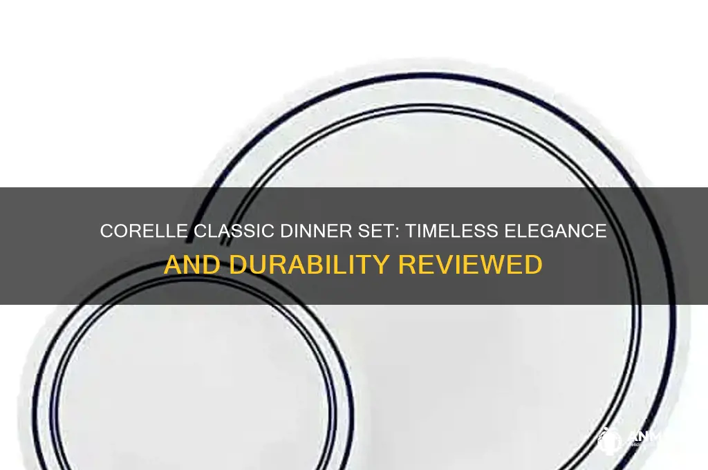 is corelle classic dinner set