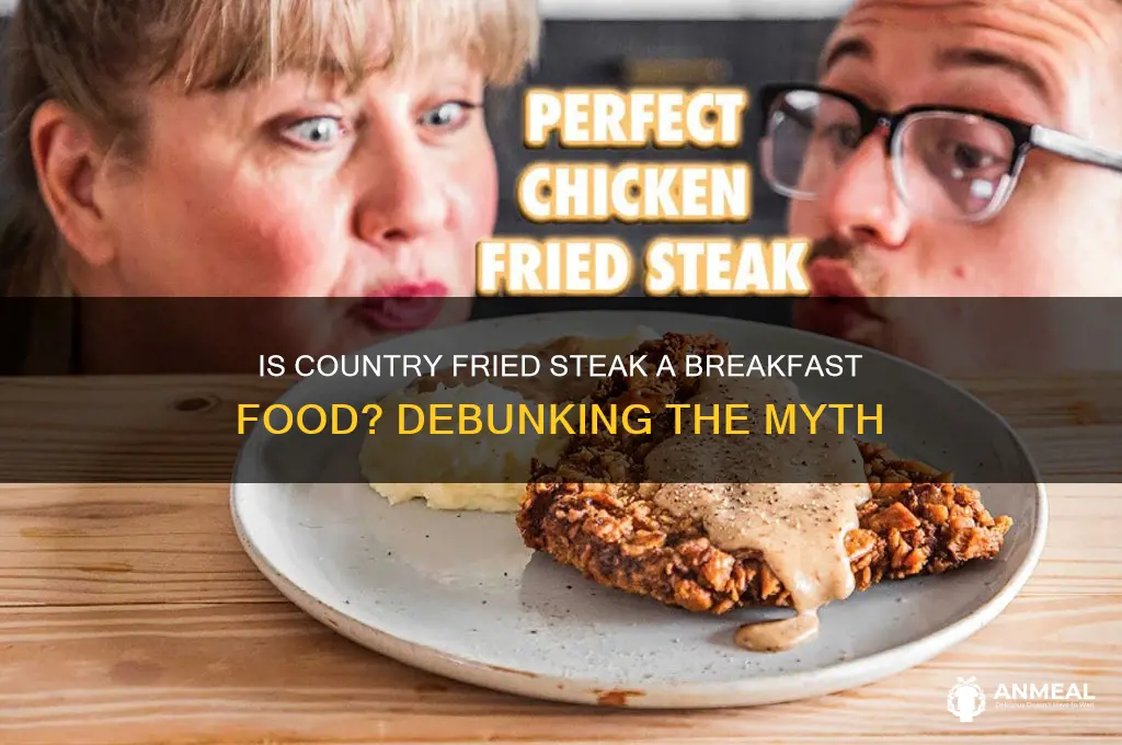 is country fried steak a breakfast food