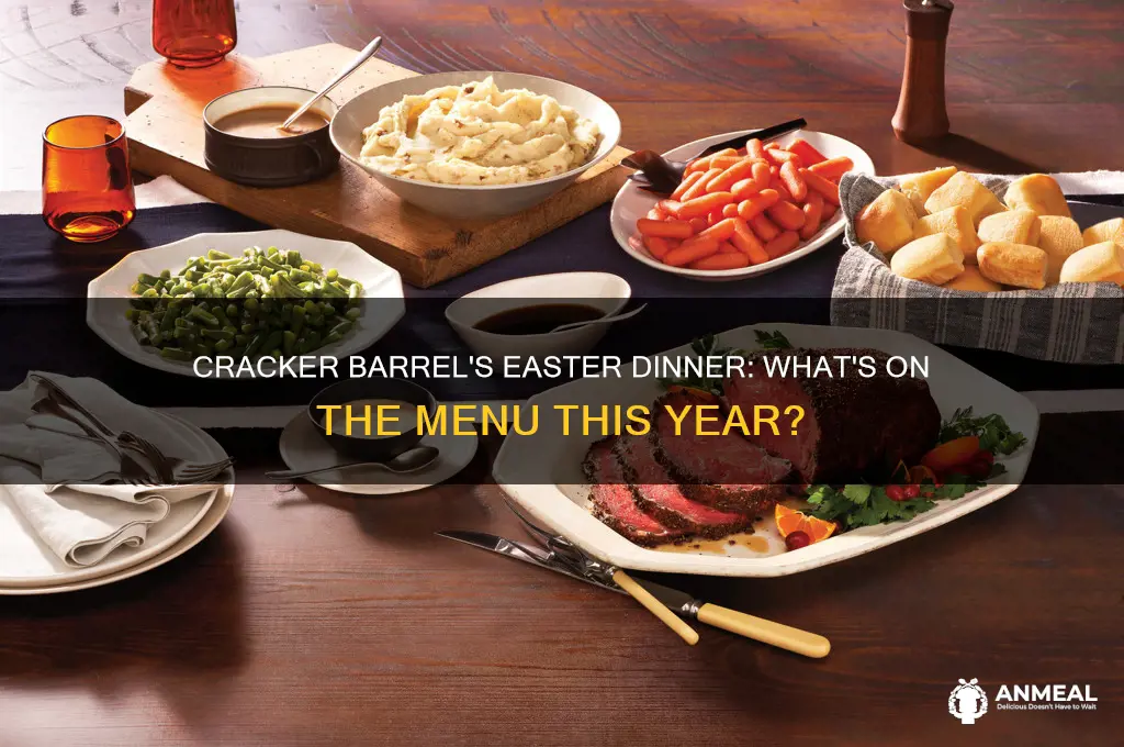 is cracker barrel doing easter dinner