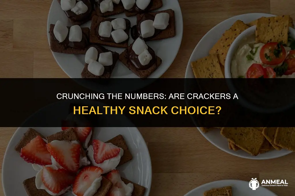 is crackers good for you