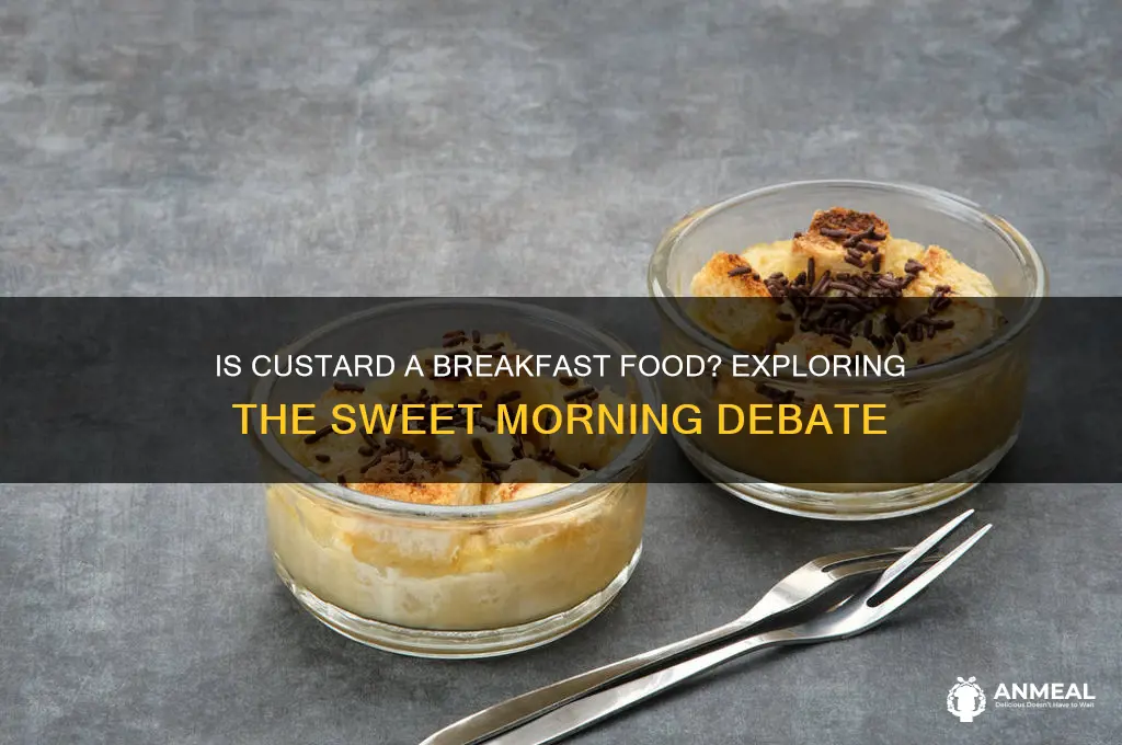 is custard a breakfast food