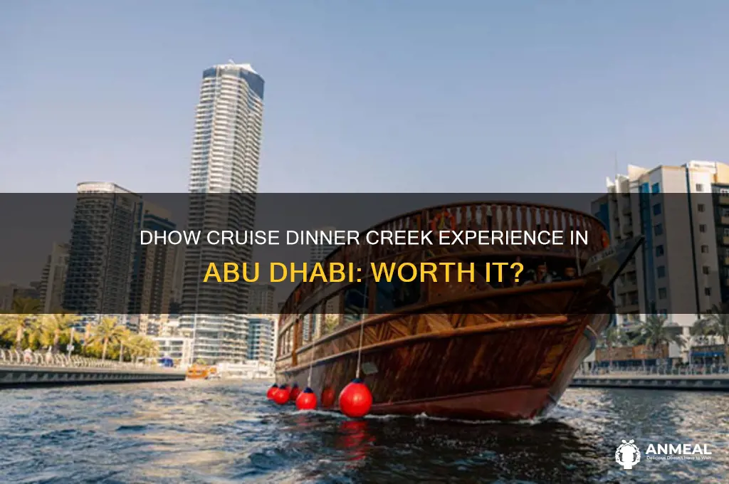 is dhow cruise dinner creek in abu dhabi
