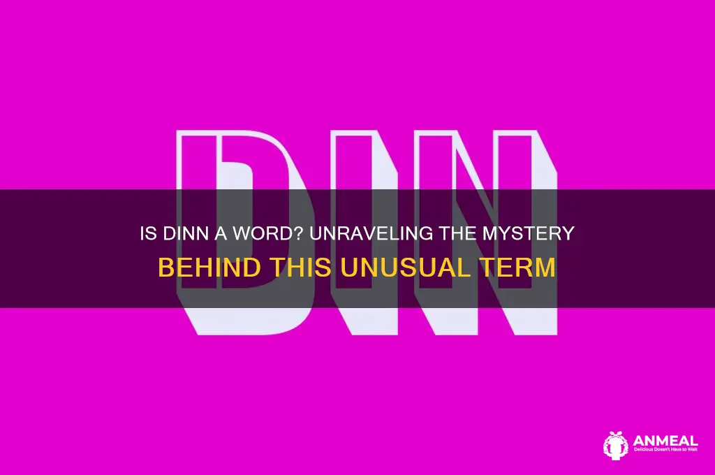 is dinn a word