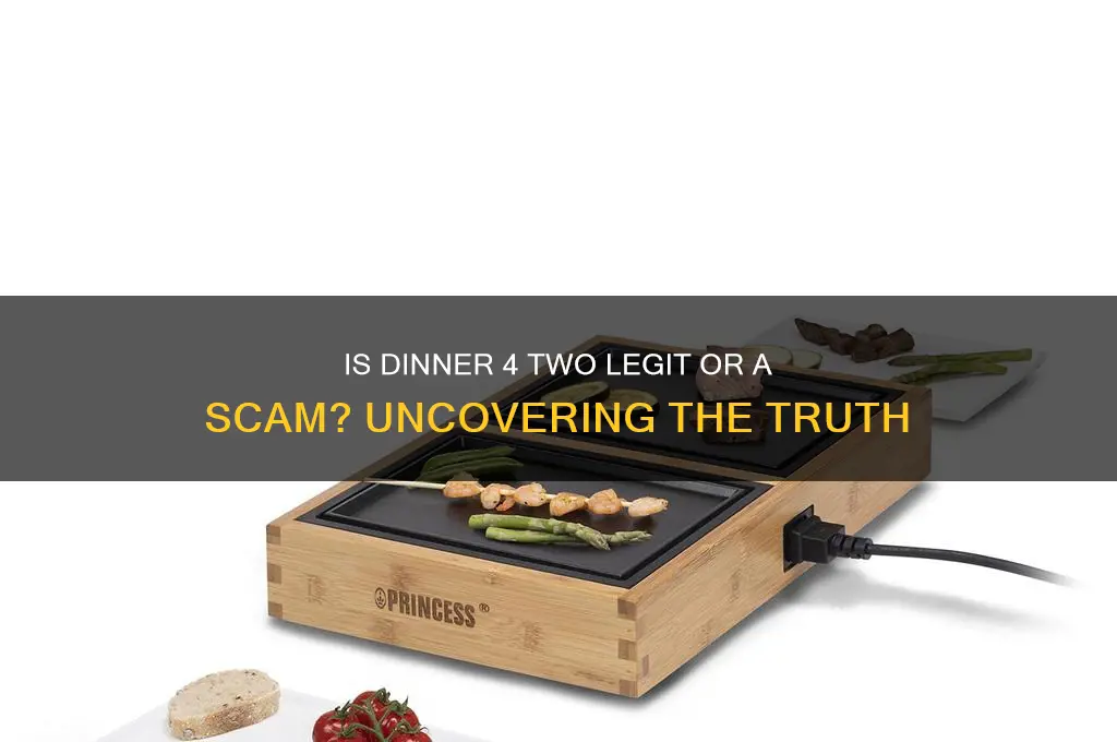 is dinner 4 two a scam