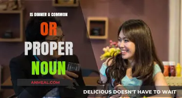Is Dinner a Common or Proper Noun? Exploring Grammar Rules