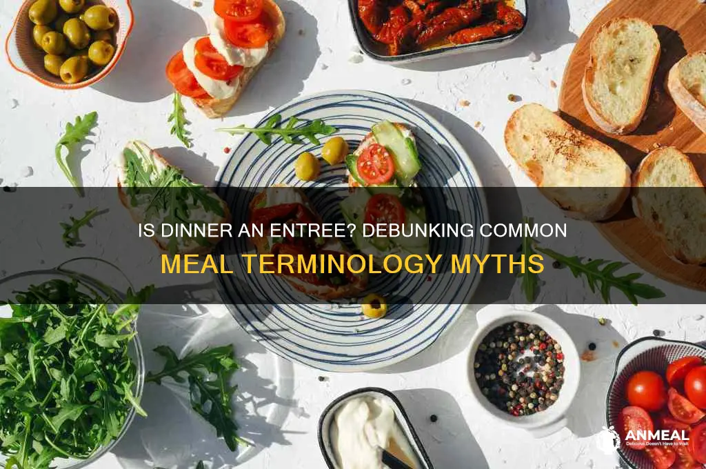 is dinner an entre