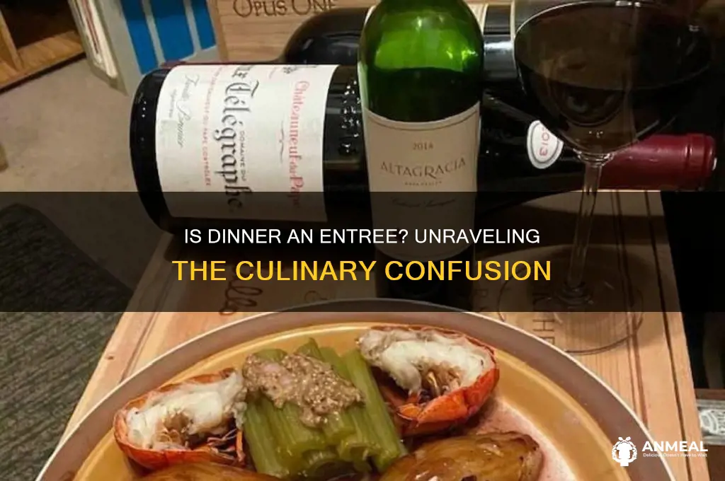 is dinner an entree