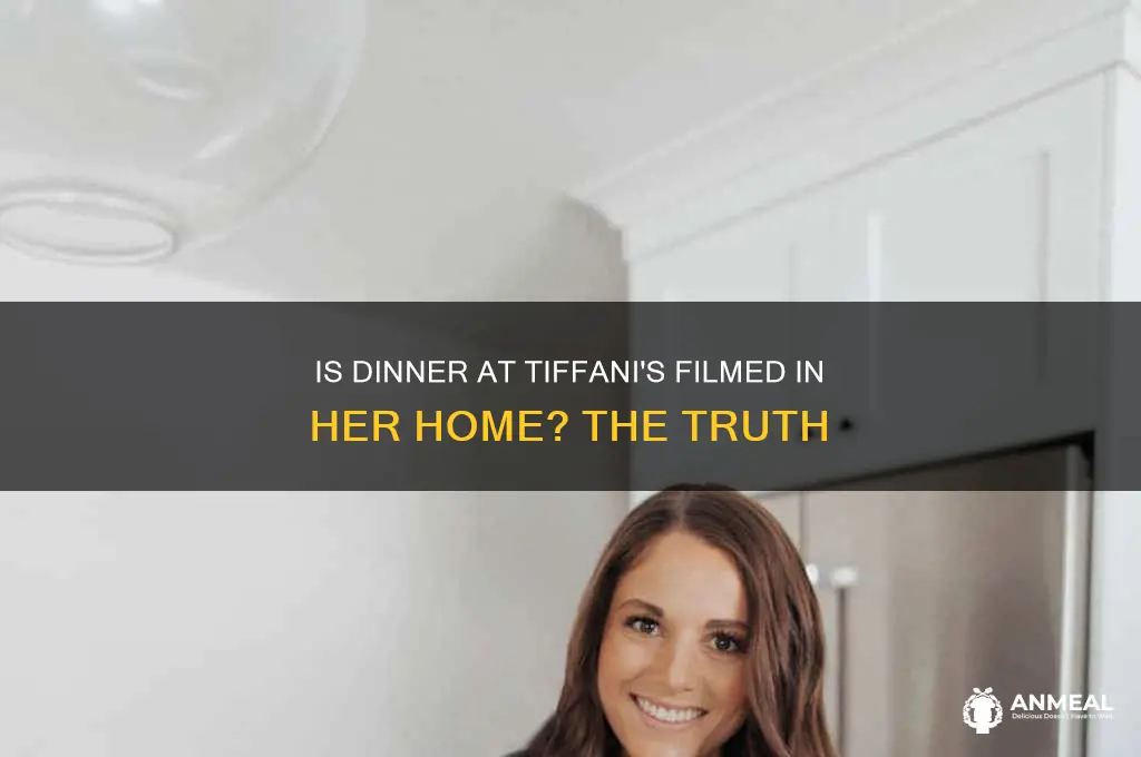 is dinner at tiffani