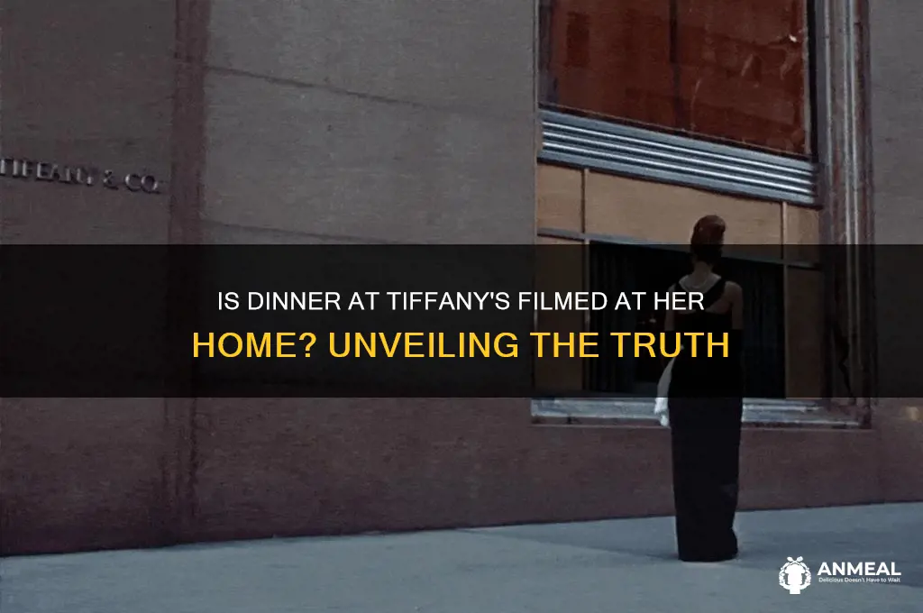 is dinner at tiffany