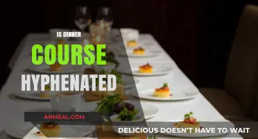 Is Dinner Course Hyphenated? Unraveling the Grammar Mystery