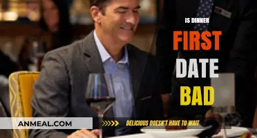 Is a Dinner First Date a Recipe for Disaster or Success?