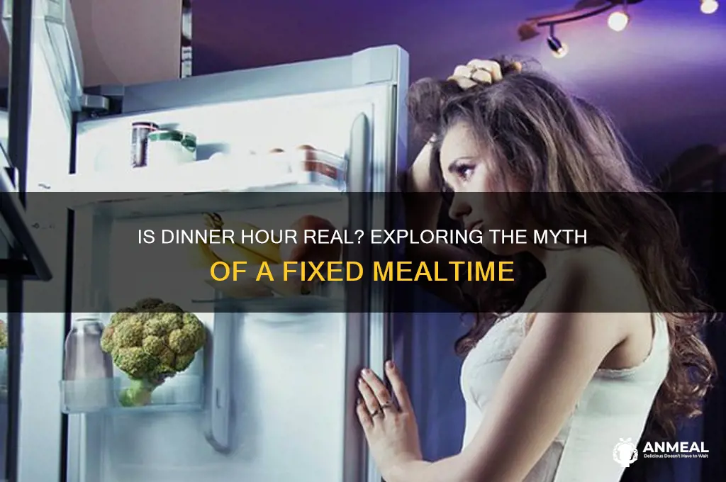 is dinner hour a real thing
