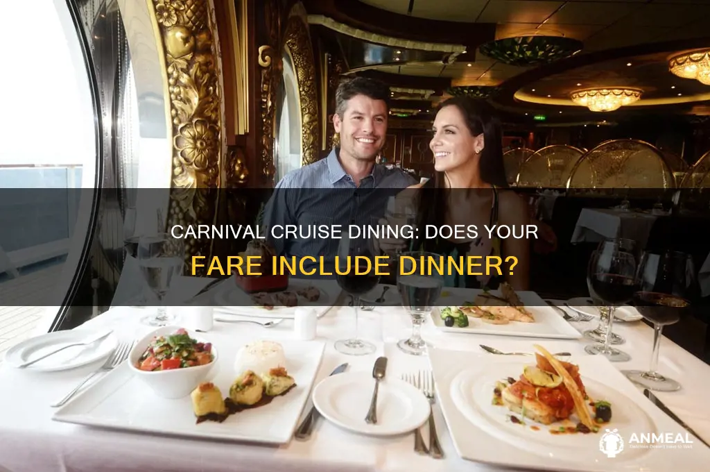 is dinner included on carnival cruise