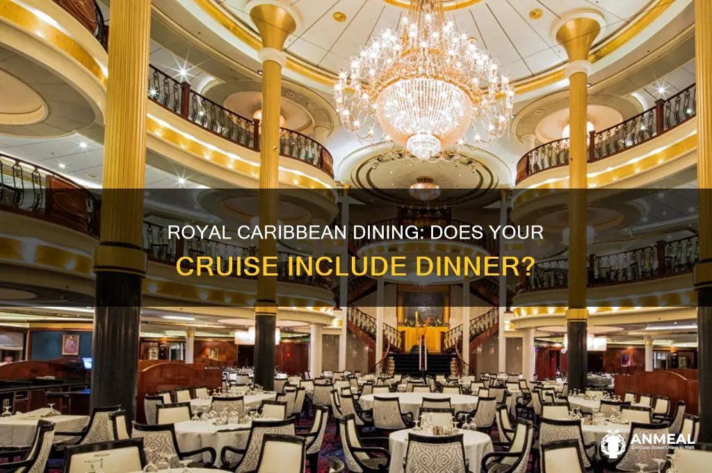 is dinner included on royal caribbean