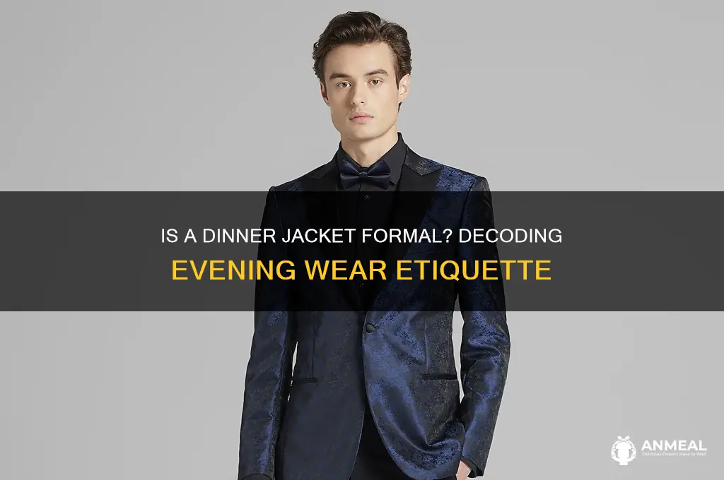 is dinner jacket formal