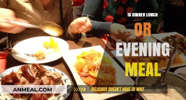 Dinner Dilemma: Is It Lunch or the Evening Meal?