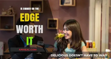 Is Dinner on the Edge Worth the Hype and Price?