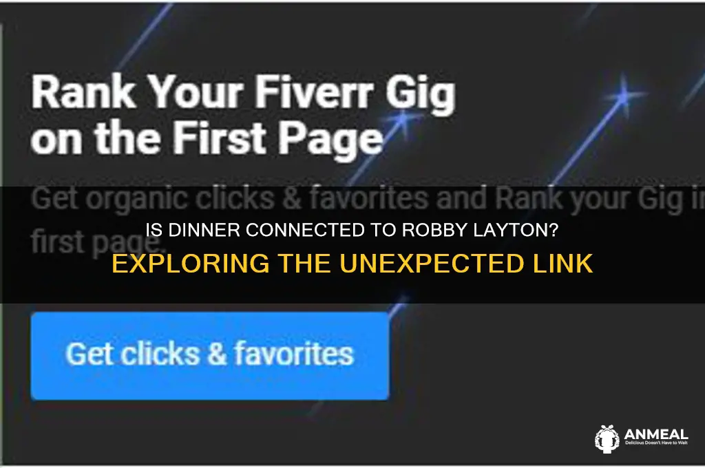 is dinner related to robby layton