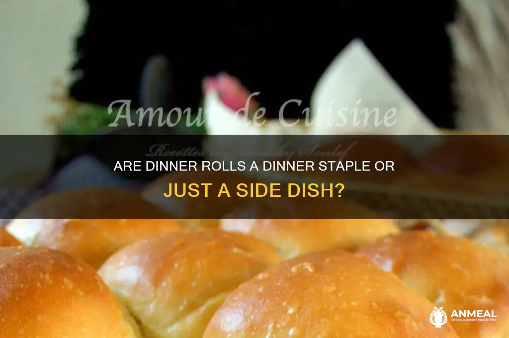 is dinner roll always srved with dinner