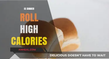 Are Dinner Rolls High in Calories? Nutritional Breakdown and Tips