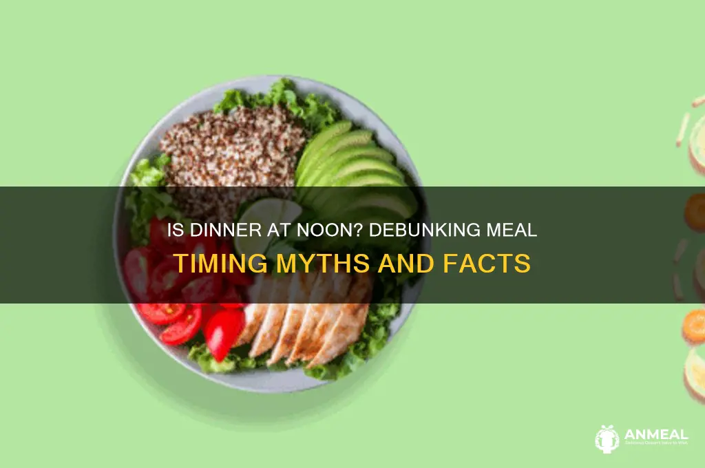 is dinner st noon