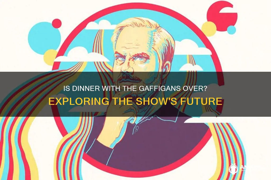 is dinner with the gaffigans over