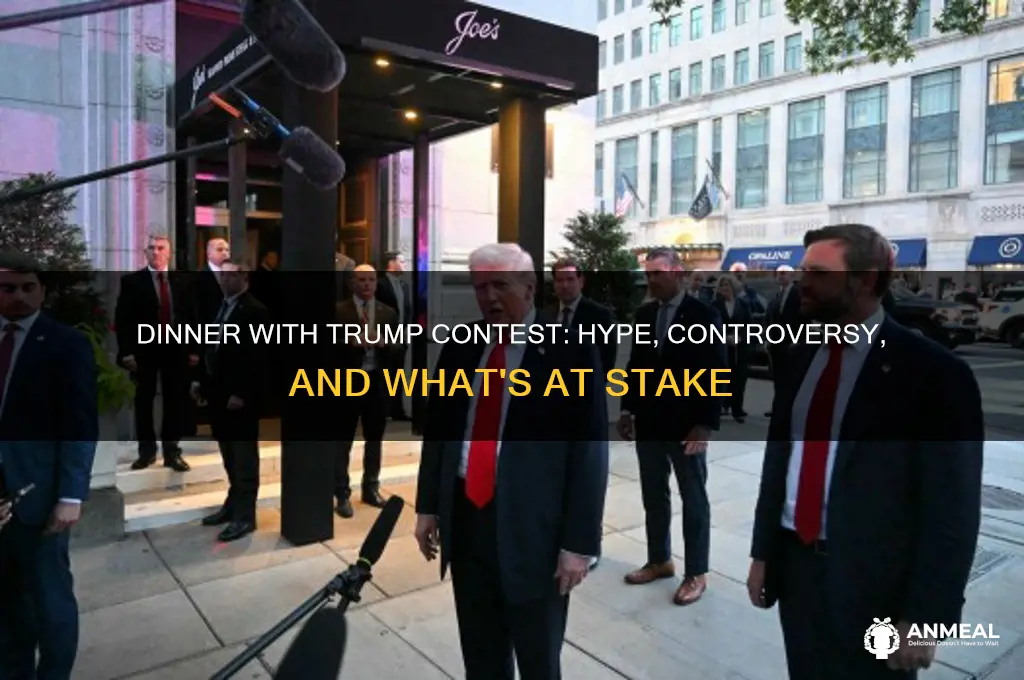 is dinner with trump contest