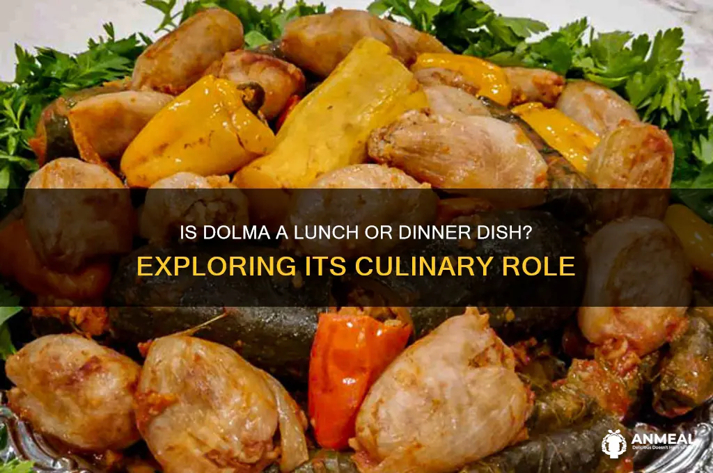 is dolma lunch or dinner