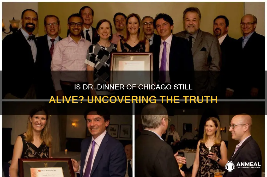 is dr dinner of chicago still alive