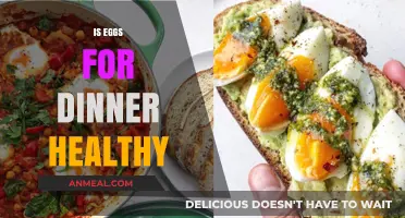 Eggs for Dinner: Nutritional Benefits and Healthy Meal Ideas