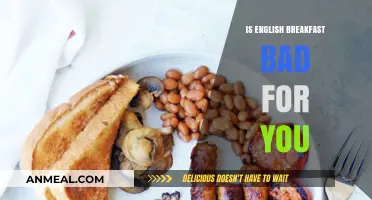Is English Breakfast Unhealthy? Exploring Its Pros and Cons for You