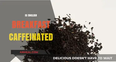 Is English Breakfast Tea Caffeinated? Uncovering the Truth About Your Brew