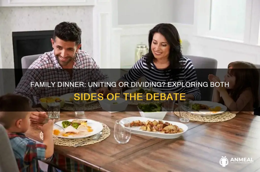 is family dinner important both sides of argument