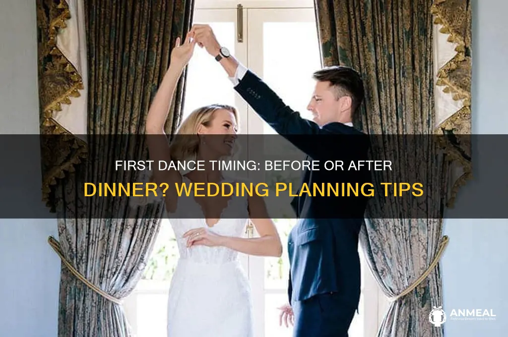 is first dance before or after dinner