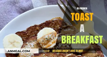 Is French Toast a Breakfast Staple or Sweet Indulgence?