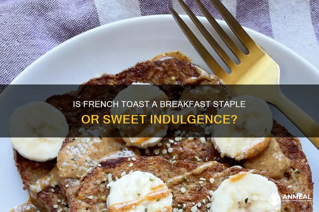 is french toast a breakfast