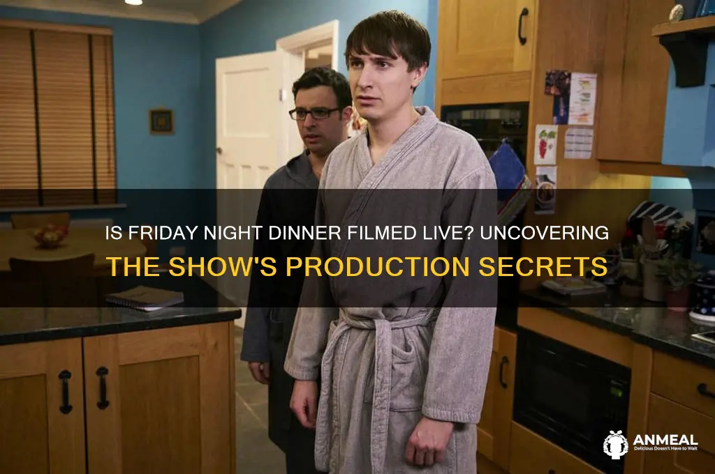 is friday night dinner filmed live
