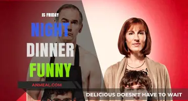 Is Friday Night Dinner Funny? Exploring the Hilarious Family Dynamics