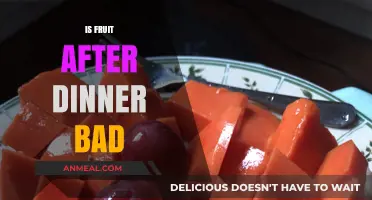 Is Fruit After Dinner Bad? Debunking Myths and Healthy Habits