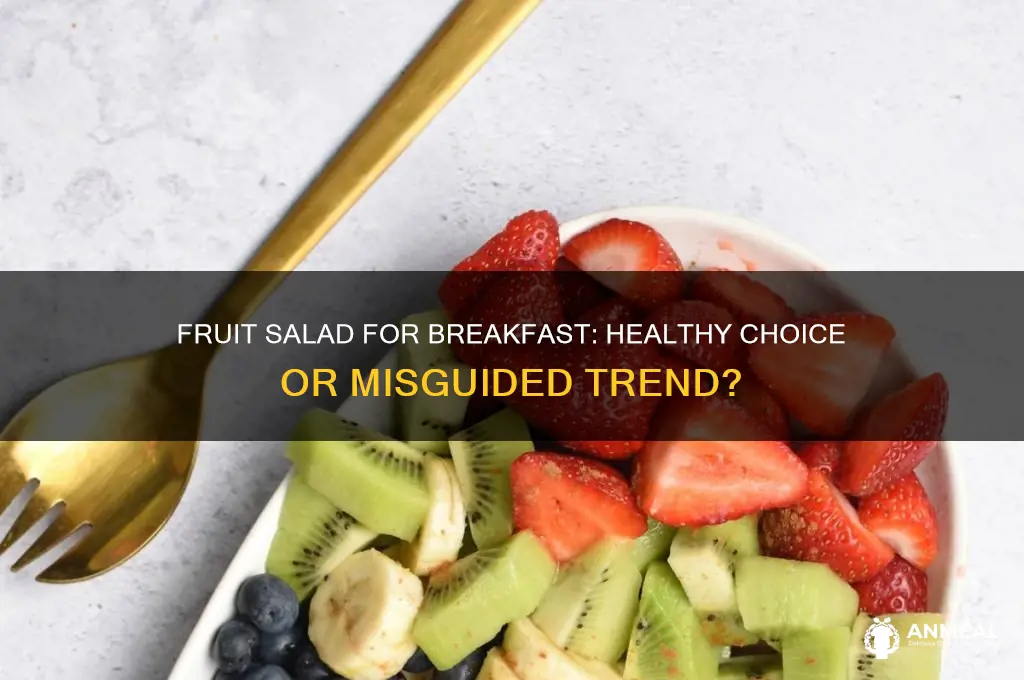 is fruit salad a breakfast food