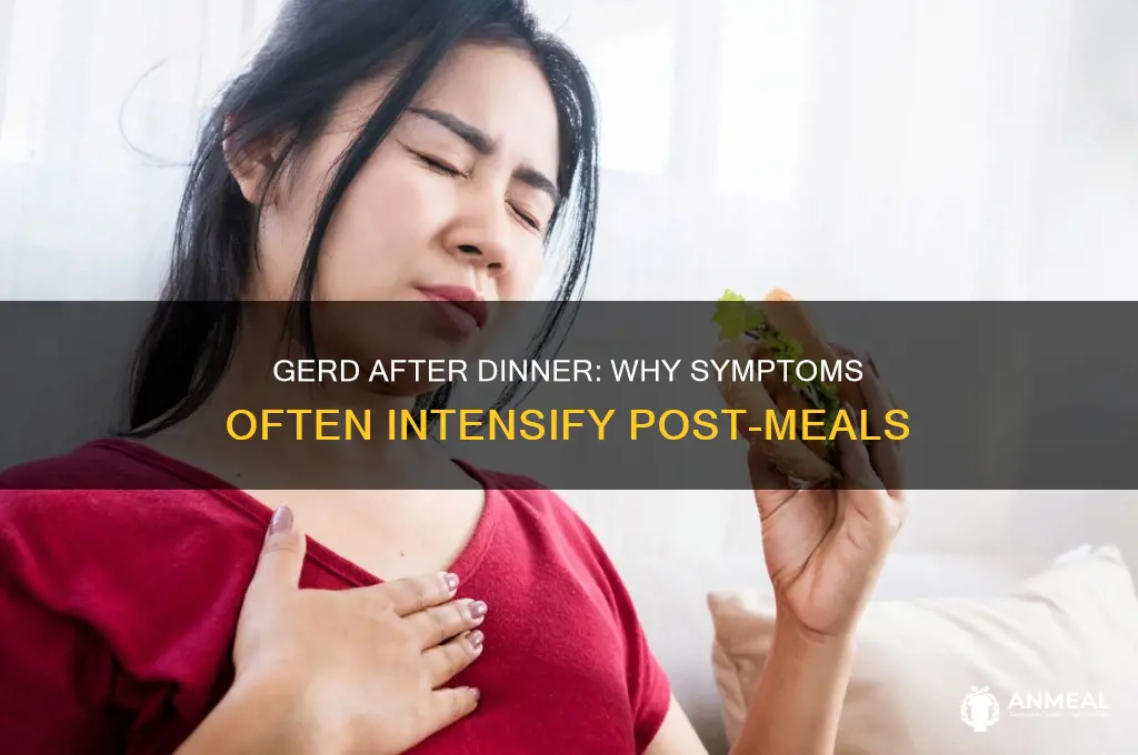 is gerd normally worse after dinner