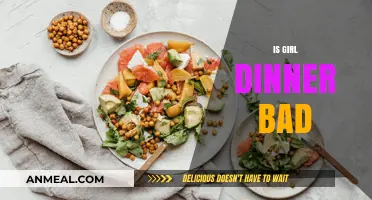 Is Girl Dinner Bad? Debunking Myths and Embracing Healthy Eating Habits