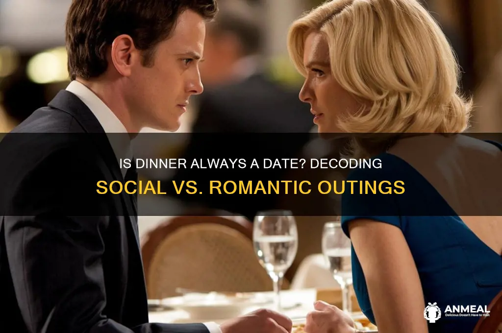 is going out to dinner always a date